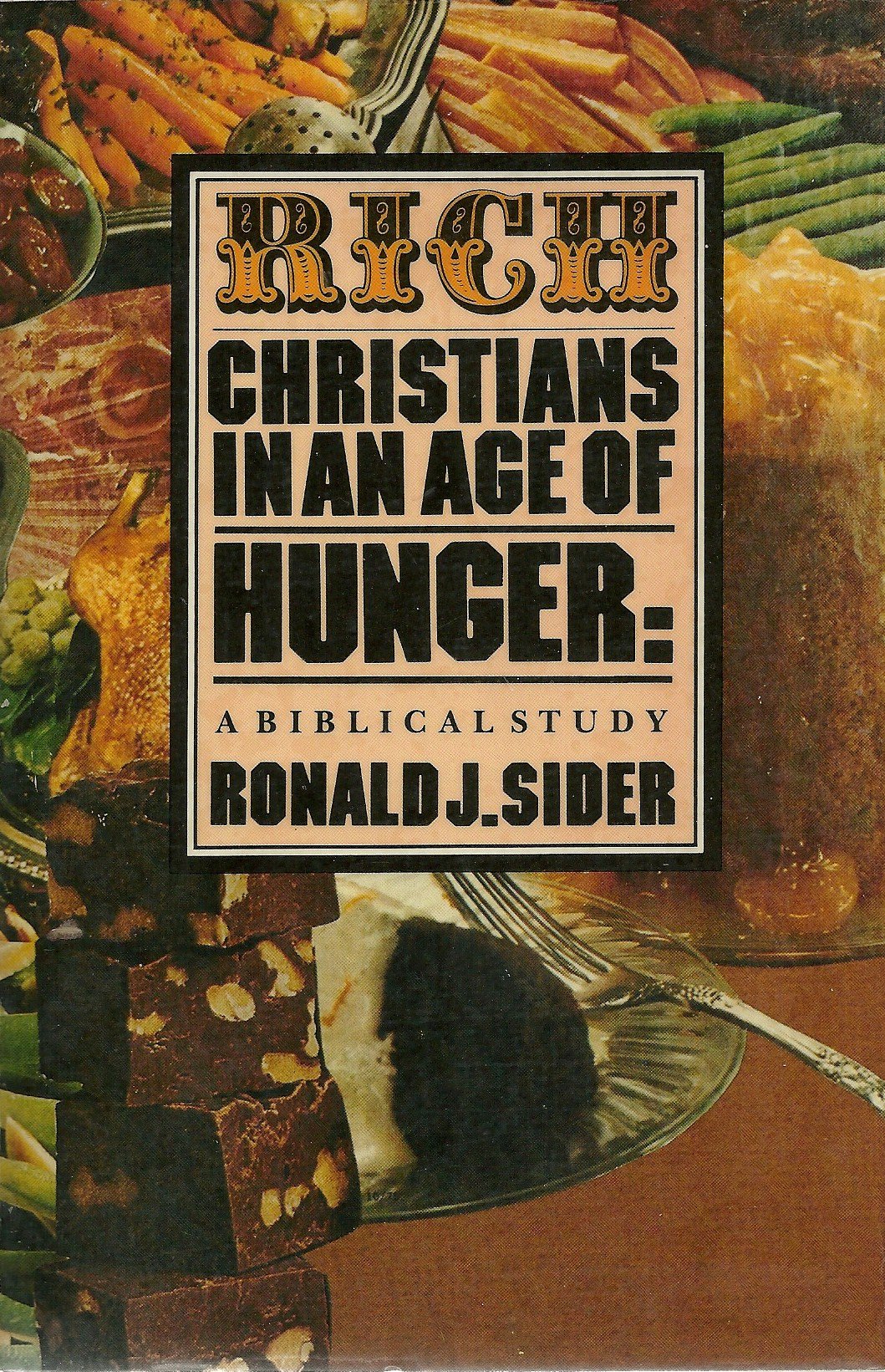 Cover of Rich Christians in an Age of Hunger